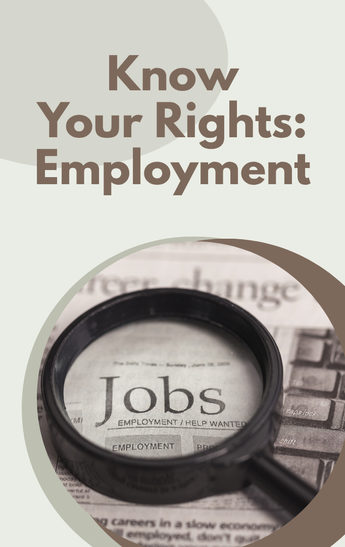 Know Your Rights: Employment