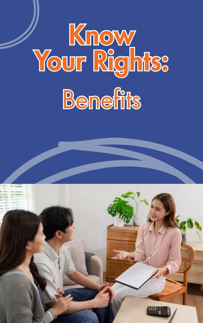 Know Your Rights: Benefits