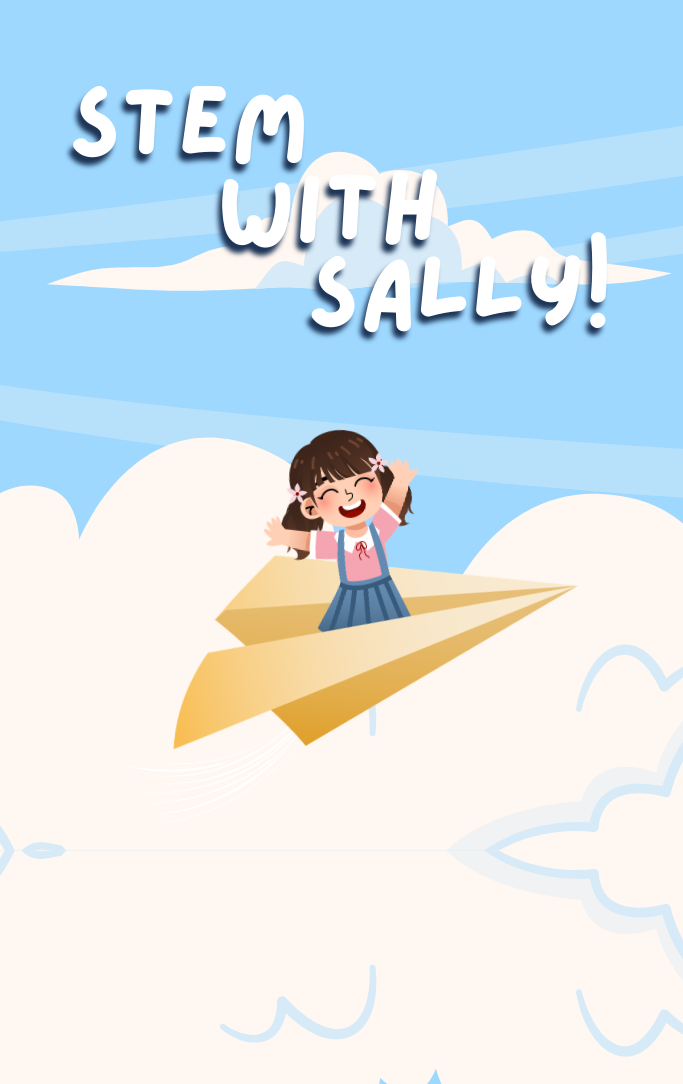 STEM with Sally!