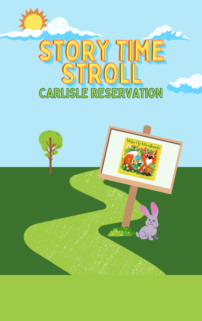 Story Time Stroll @ Carlisle Reservation