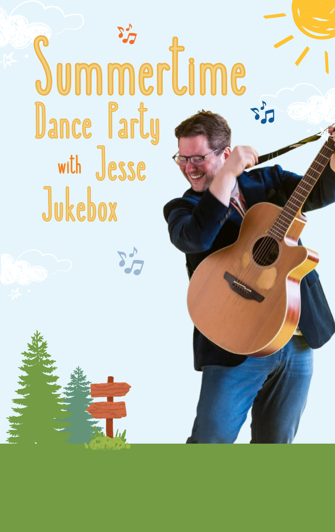 Summertime Dance Party with Jesse Jukebox