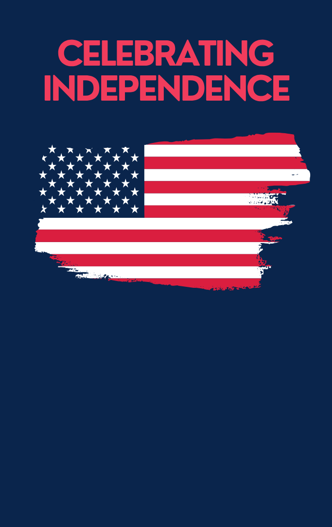 Celebrating Independence: The History of Independence Day