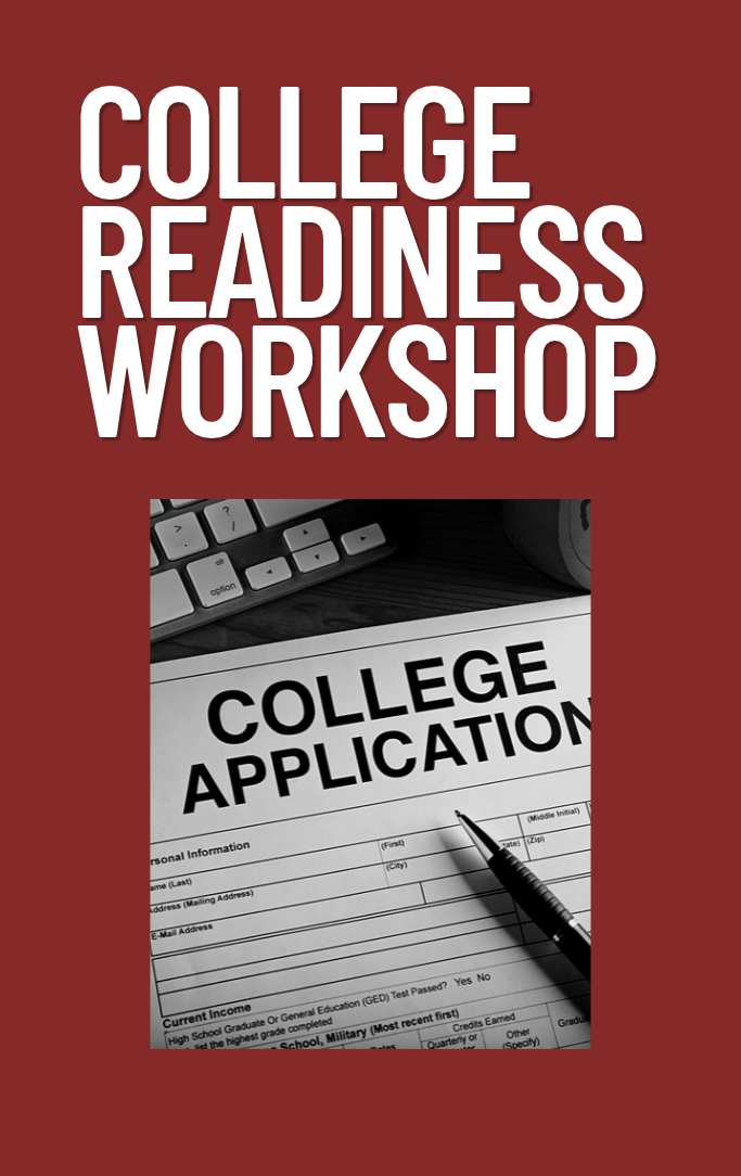 College Readiness Workshop