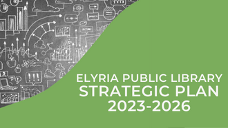 Elyria Public Library Strategic Plan 2023-2026