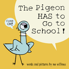 Book: The Pigeon Has to Go to School